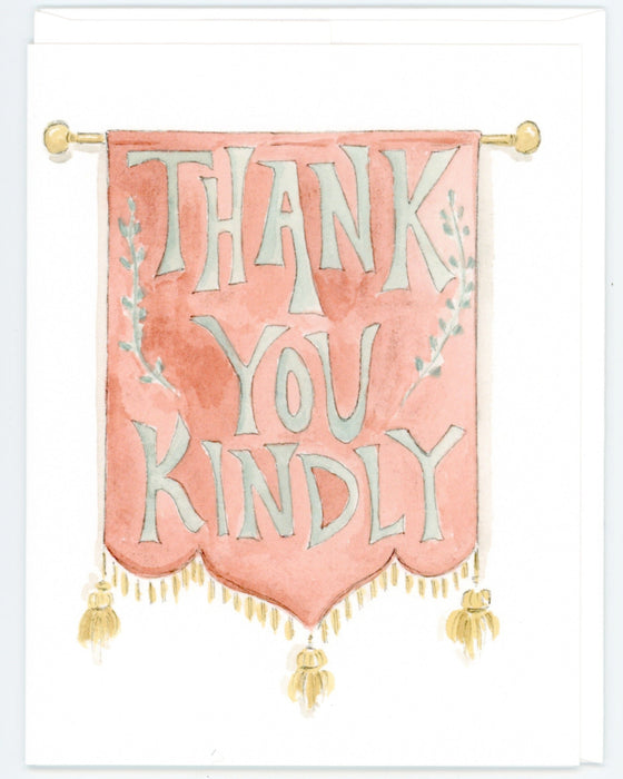 "Thank You Kindly"